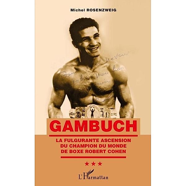 Gambuch / Hors-collection, Michel Rosenzweig