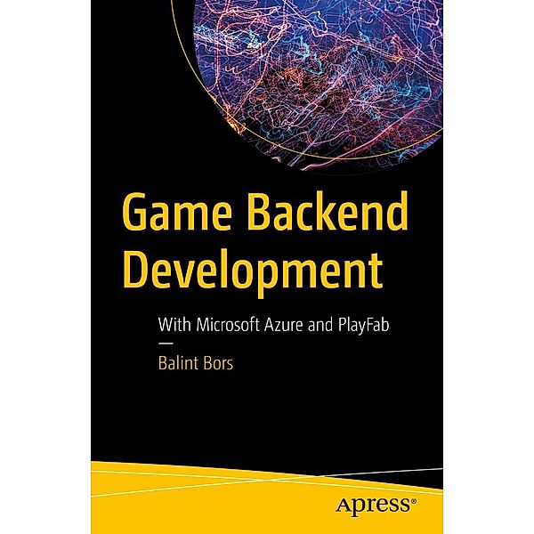 Game Backend Development, Balint Bors