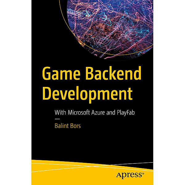 Game Backend Development, Balint Bors