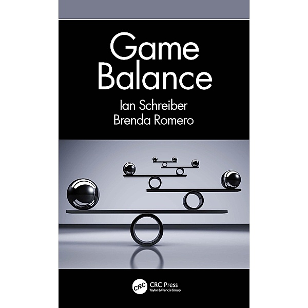 Game Balance, Ian Schreiber, Brenda Romero