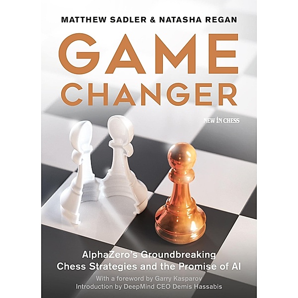 Game Changer, Matthew Sadler, Natasha Regan