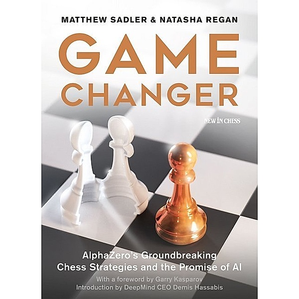 Game Changer, Matthew Sadler, Natasha Regan