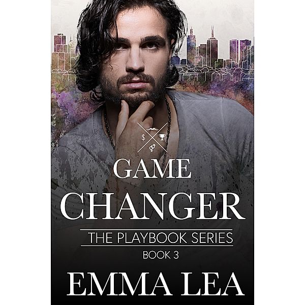 Game Changer (The Playbook Series, #3) / The Playbook Series, Emma Lea
