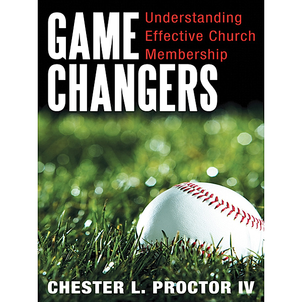 Game Changers, Chester L. Proctor IV