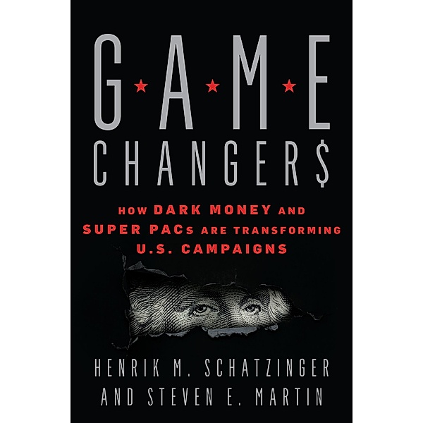 Game Changers, Henrik M. Schatzinger, Steven E. Martin