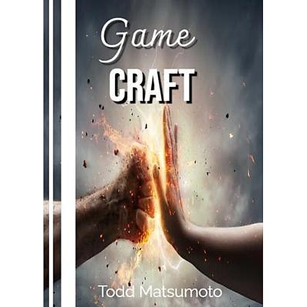 Game Craft, Todd Matsumoto