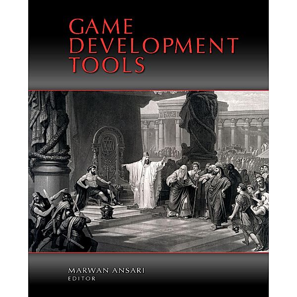 Game Development Tools, Marwan Ansari