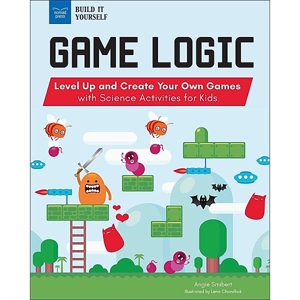 Game Logic / Build It Yourself, Angie Smibert