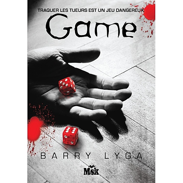 Game / MsK, Barry Lyga