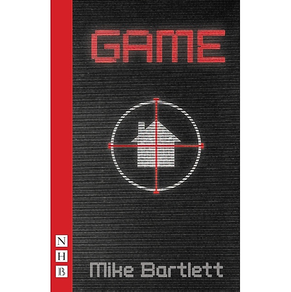 Game (NHB Modern Plays), Mike Bartlett