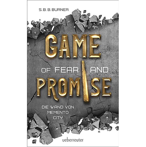 Game of Fear and Promise, S. B. B. Burner