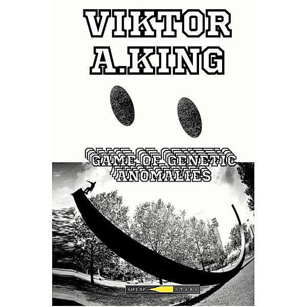 Game of Genetic Anomalies, Viktor A. King
