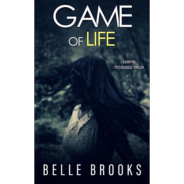 Game of Life, Belle Brooks