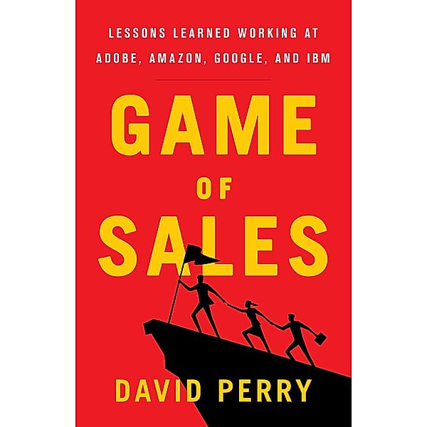 Game of Sales, David Perry