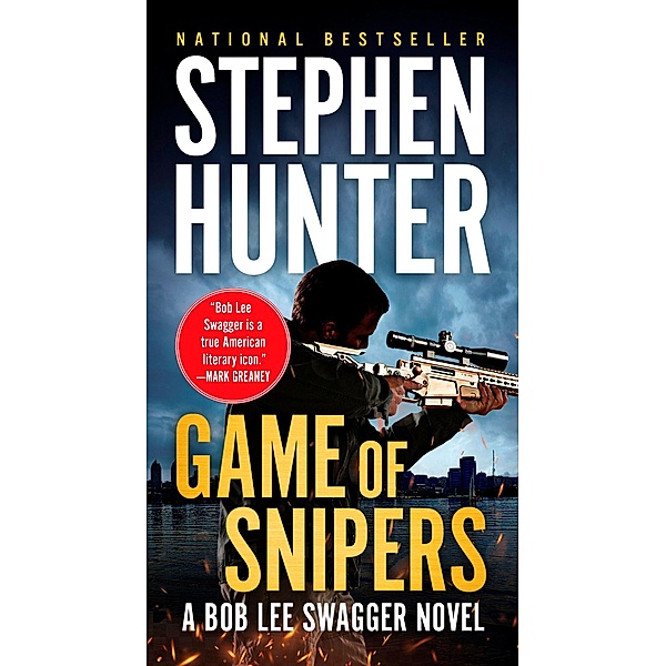 Game of Snipers, Stephen Hunter