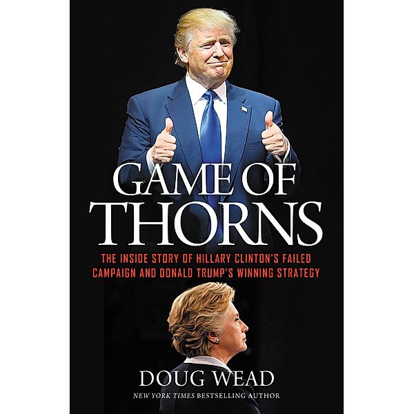 Game of Thorns, Doug Wead