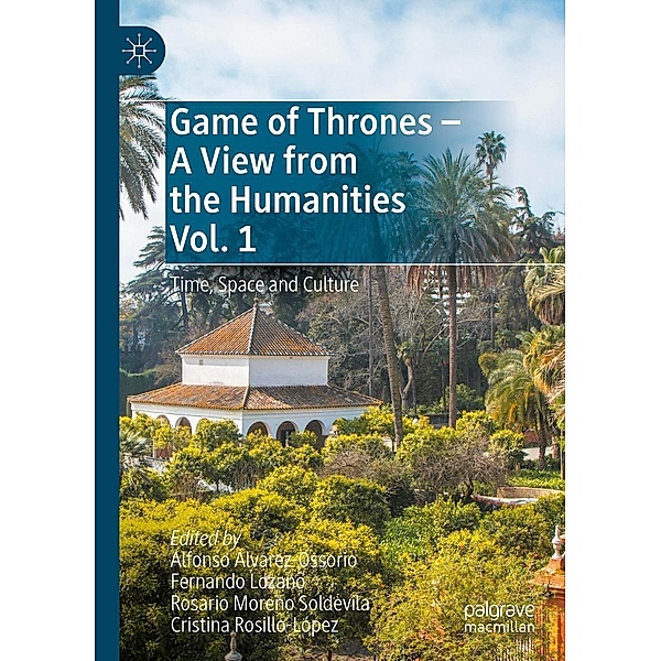 Game of Thrones - A View from the Humanities Vol. 1 / Progress in Mathematics