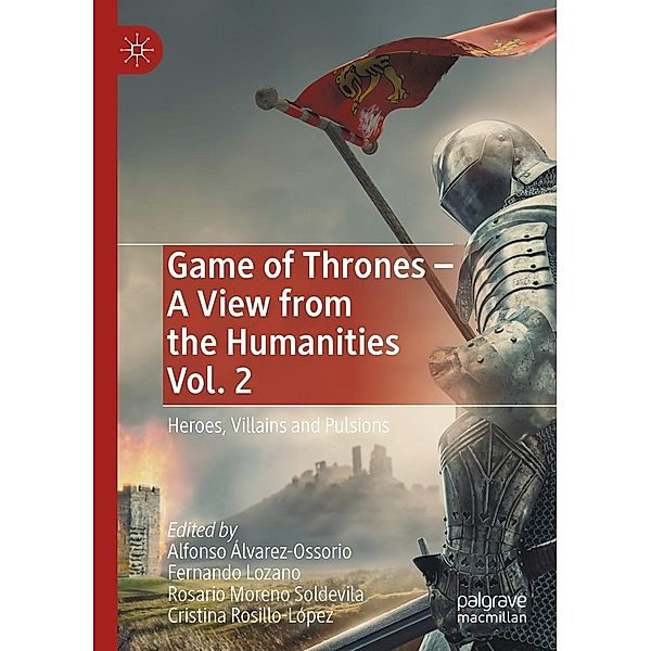 Game of Thrones - A View from the Humanities Vol. 2 / Progress in Mathematics