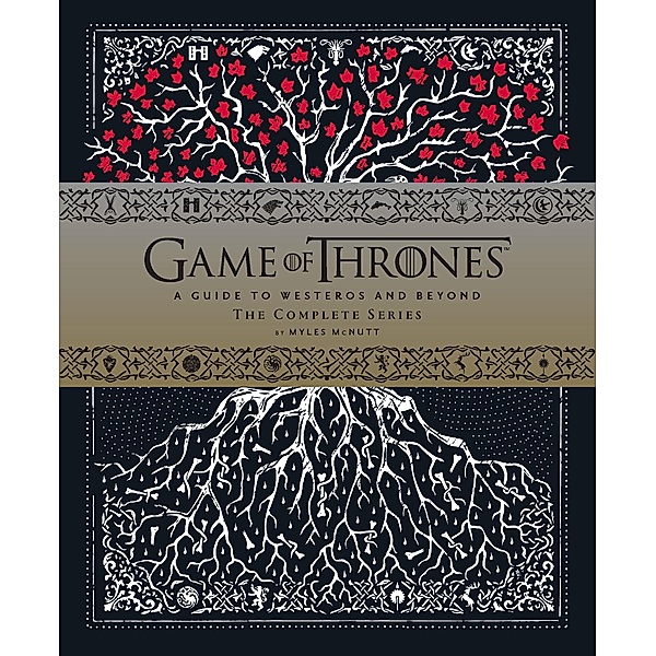 Game of Thrones: A Viewer's Guide to the World of Westeros and Beyond, Myles McNutt