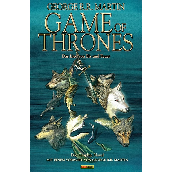 Game of Thrones - Das Lied von Eis und Feuer, Bd. 1 / Game of Thrones - Graphic Novel Bd.1, George R. R. Martin, Daniel Abraham