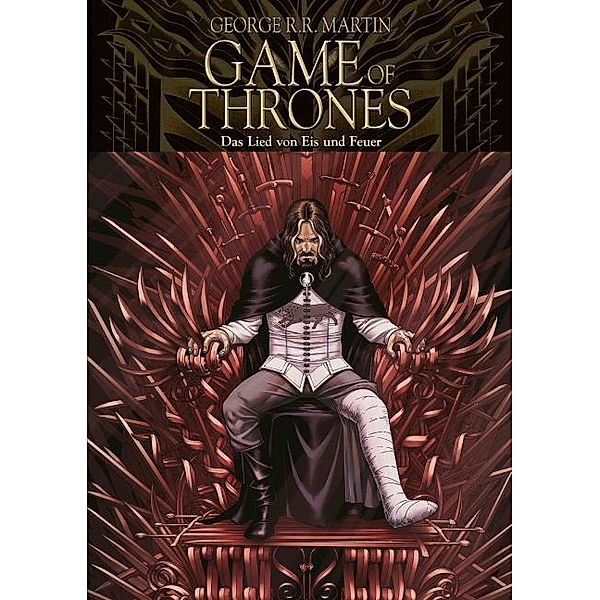 Game of Thrones - Das Lied von Eis und Feuer / Game of Thrones Comic Bd.3, George R. R. Martin