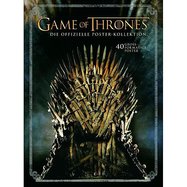 Game of Thrones - Die offizielle Poster-Kollektion