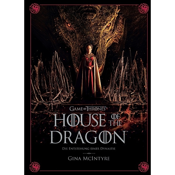 Game of Thrones: House of the Dragon - Die Entstehung einer Dynastie, Gina McIntyre