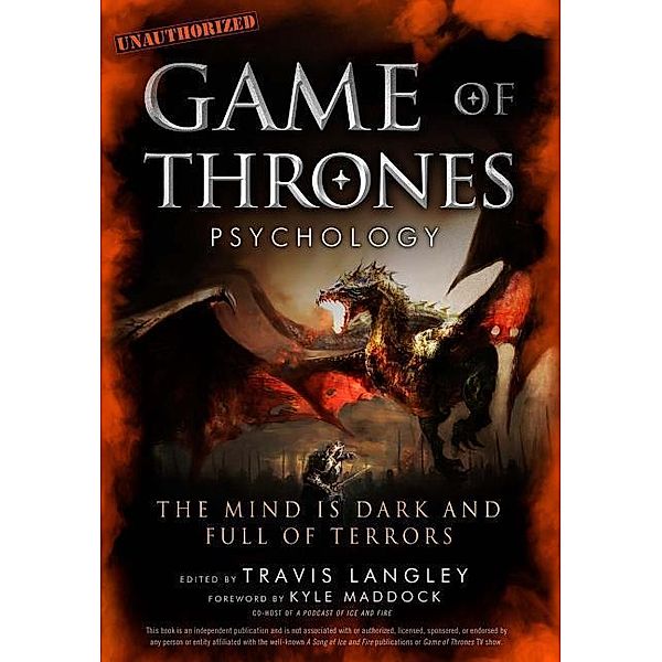 Game of Thrones Psychology, Travis Langley