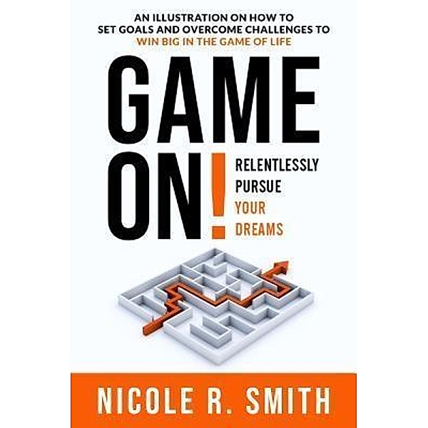 Game On!, Nicole R Smith