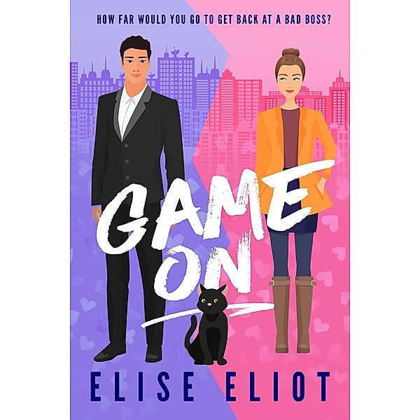 Game On, Elise Eliot