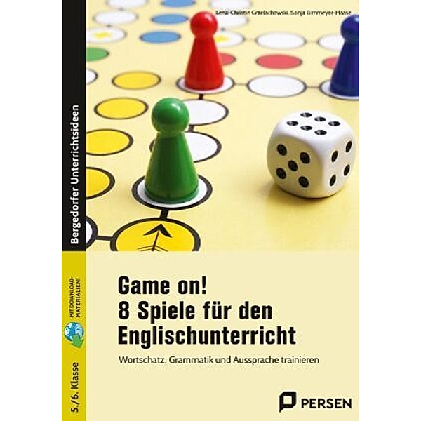 Game on! 8 Spiele für den Englischunterricht, Lena-Christin Grzelachowski, Sonja Birnmeyer-Haase
