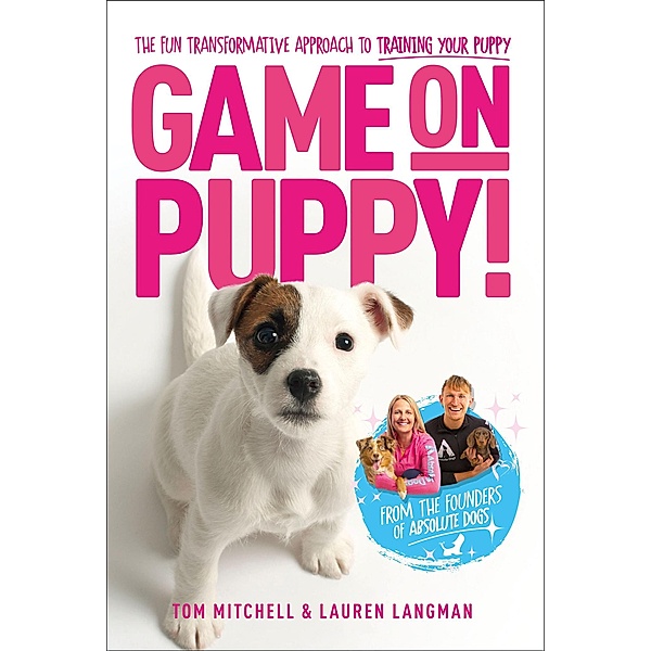 Game On, Puppy!, Tom Mitchell, Lauren Langman