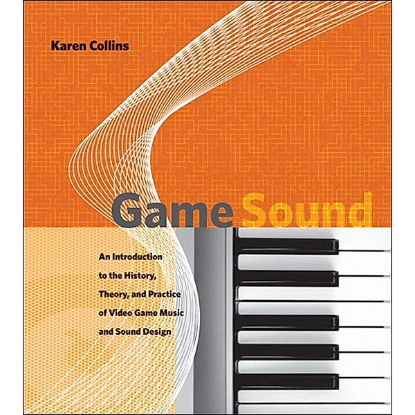 Game Sound, Karen Collins