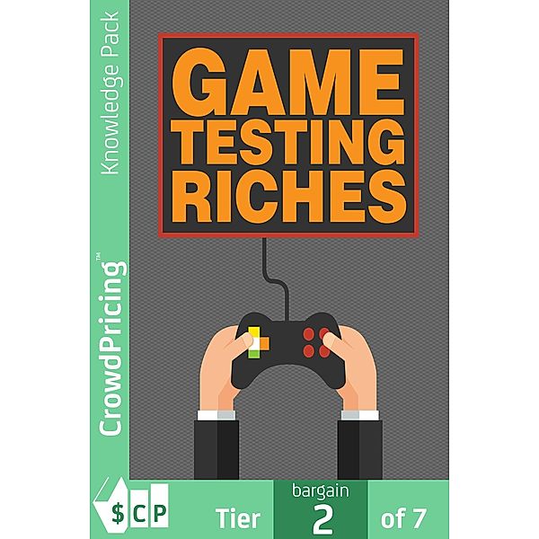 Game Testing Riches, David Brock, "David" "Brock"