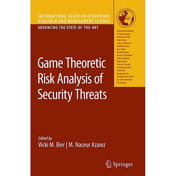 Game Theoretic Risk Analysis of Security Threats