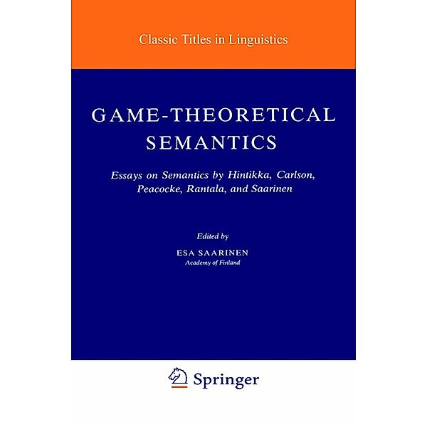 Game-Theoretical Semantics / Studies in Linguistics and Philosophy Bd.5