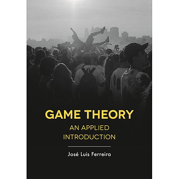 Game Theory, José Luis Ferreira