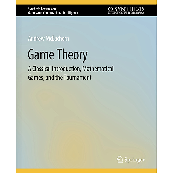 Game Theory, Andrew McEachern