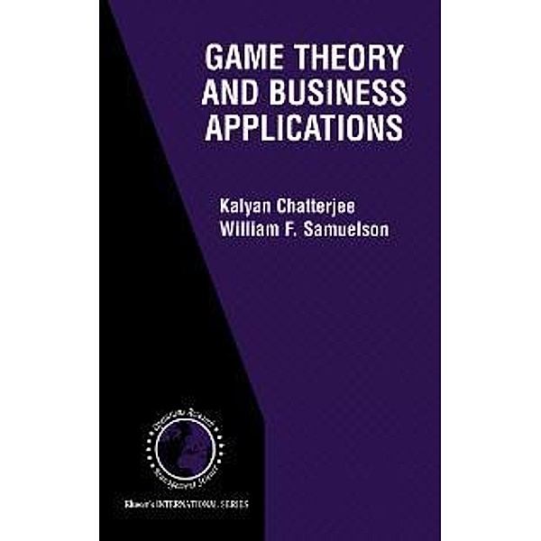 Game Theory and Business Applications / International Series in Operations Research & Management Science Bd.35