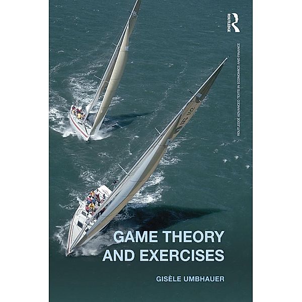 Game Theory and Exercises, Gisèle Umbhauer