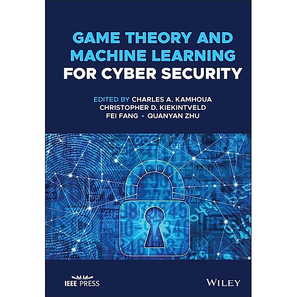 Game Theory and Machine Learning for Cyber Security