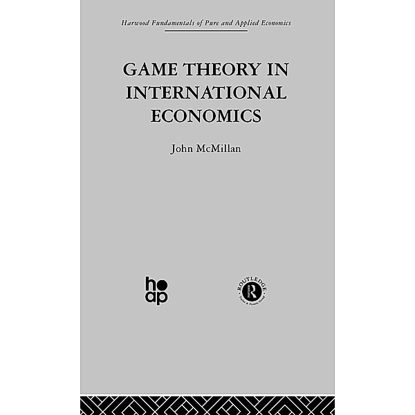 Game Theory in International Economics, J. Mcmillan