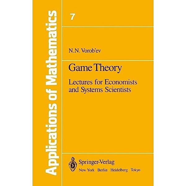 Game Theory / Stochastic Modelling and Applied Probability Bd.7, Nikolai N. Vorob'ev