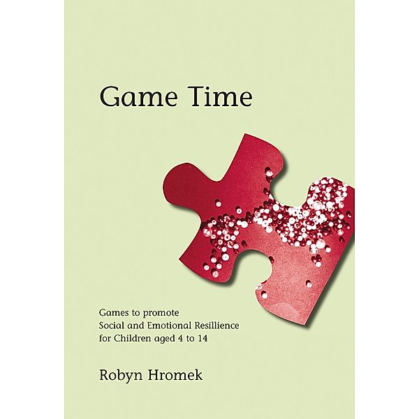 Game Time / Lucky Duck Books, Robyn Hromek