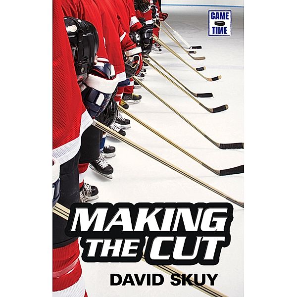 Game Time: Making the Cut, David Skuy