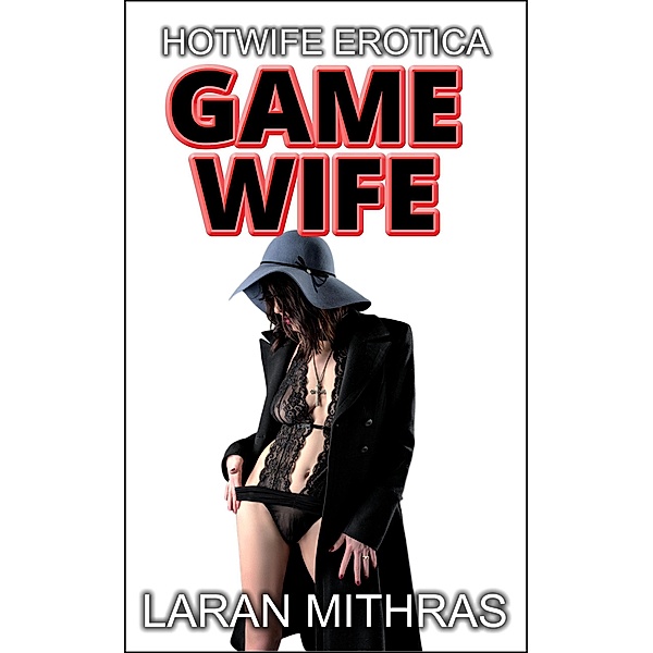 Game Wife, Laran Mithras
