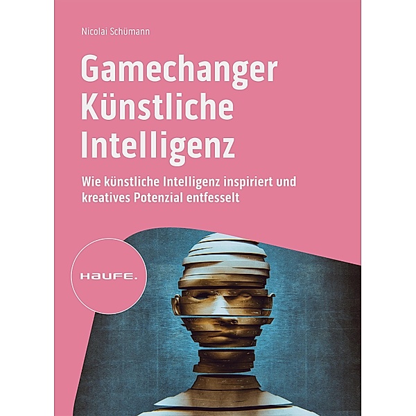 Gamechanger Künstliche Intelligenz, Nicolai Schümann
