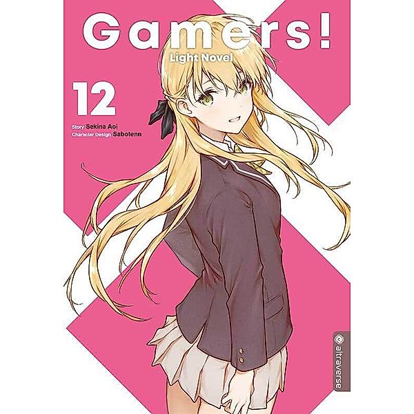 Gamers! Light Novel / Gamers! Bd.12, Sekina Aoi, Sabotenn
