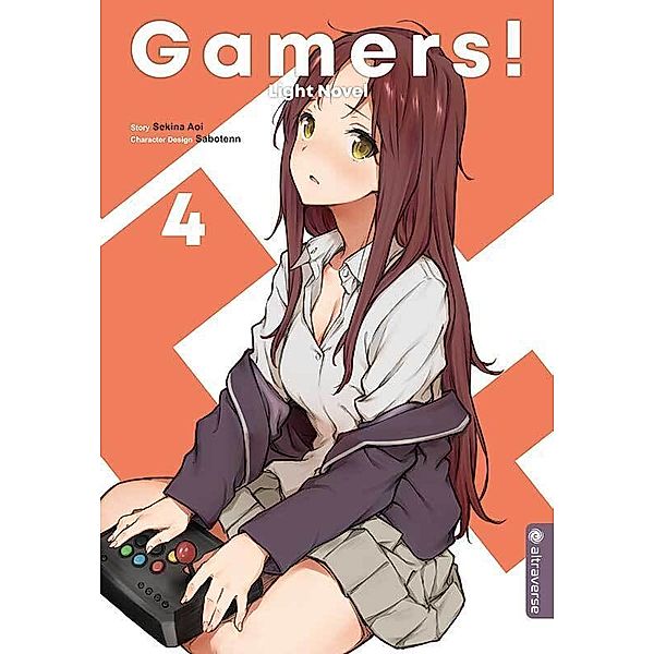 Gamers! Light Novel / Gamers! Bd.4, Sekina Aoi, Sabotenn