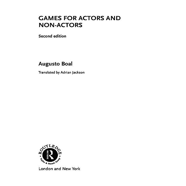 Games for Actors and Non-Actors, Augusto Boal